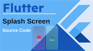 Simple Splash Screen in Flutter, Flutter splash screen example, flutter splash screen animation, flutter native splash, Flutter splash screen tutorial